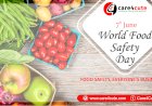 7 June – World Food Safety Day