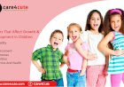 Factors That Affect Growth and Development in Children