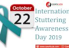 22nd October - International Stuttering Awareness Day 2019