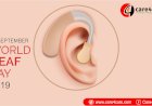 World Deaf Day 2019: Last Sunday of the Month of September