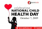 October 7 - National Child Health Day 2019