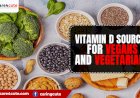 Vitamin D Sources for Vegans and Vegetarians