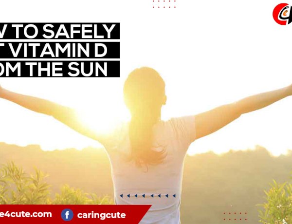 How to Safely Get Vitamin D From The Sun