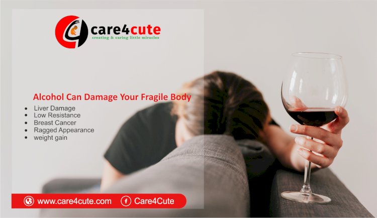 Check Out The Harmful Effects Of Alcohol On Women