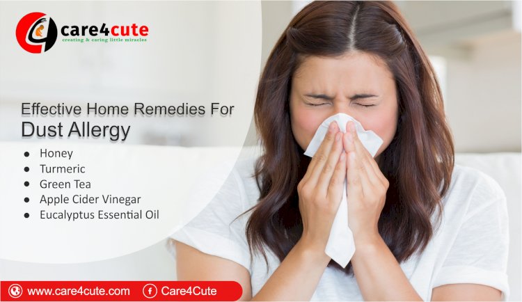5 Effective Home Remedies for Dust Allergy
