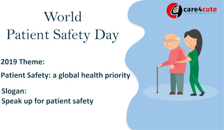 International Patient Safety Day 2019 Theme Slogan