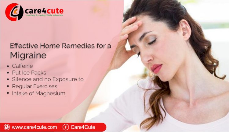 Effective Home Remedies for a Migraine