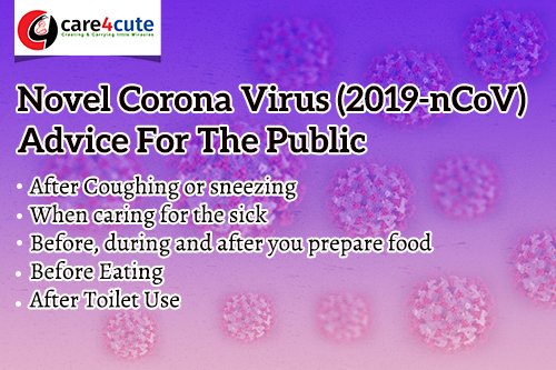 Novel Corona Virus (2019-nCoV) Advice For The Public
